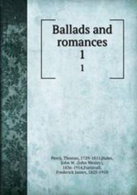 Ballads and romances. 1
