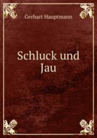 Schluck und Jau