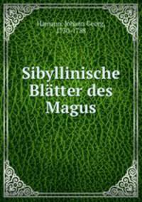 Sibyllinische Bltter des Magus