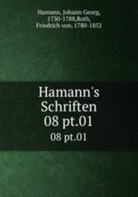 Hamann`s Schriften. 08 pt.01