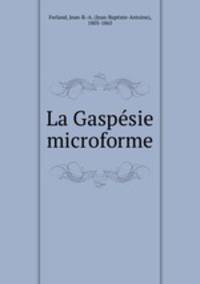 La Gaspsie microforme