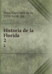 Historia de la Florida. 2