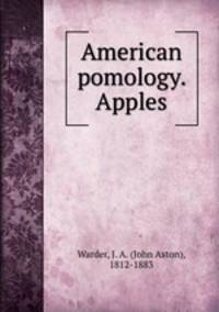 American pomology. Apples