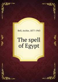The spell of Egypt