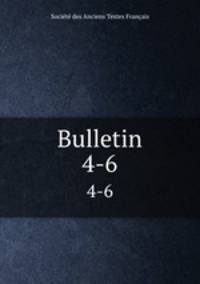 Bulletin. 4-6