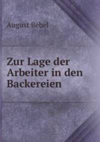 Zur Lage der Arbeiter in den Backereien