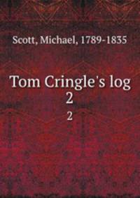 Tom Cringle`s log. 2