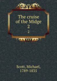 The cruise of the Midge. 2