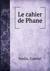 Le cahier de Phane