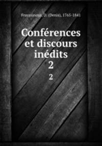 Confrences et discours indits. 2