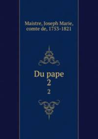 Du pape. 2