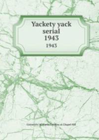 Yackety yack serial. 1943