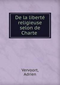 De la libert religieuse selon de Charte .