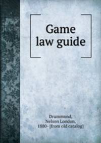 Game law guide