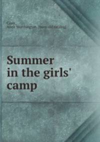 Summer in the girls` camp