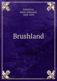 Brushland
