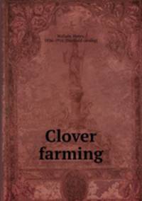 Clover farming