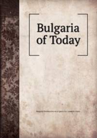 Bulgaria of Today
