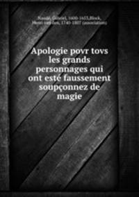 Apologie povr tovs les grands personnages qui ont est faussement souponnez de magie
