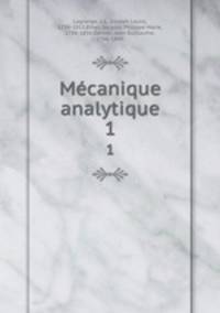 Mcanique analytique. 1