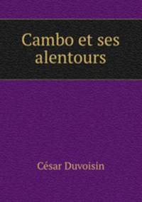 Cambo et ses alentours