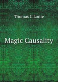 Magic Causality