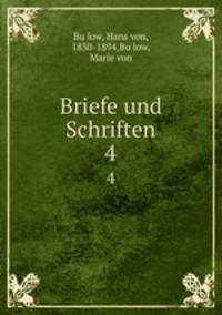 Briefe und Schriften. 4