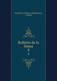 Bulletin de la Diana. 8
