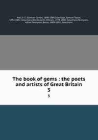 The book of gems : the poets and artists of Great Britain. 3