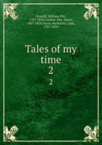 Tales of my time. 2