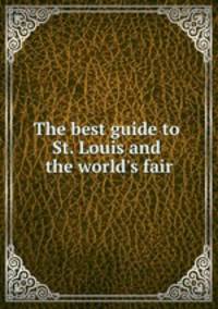The best guide to St. Louis and the world