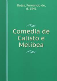 Comedia de Calisto e Melibea