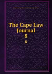 The Cape Law Journal. 8