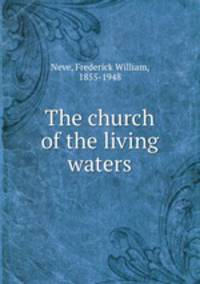 The church of the living waters