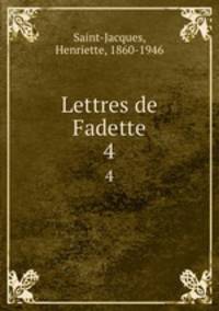 Lettres de Fadette. 4