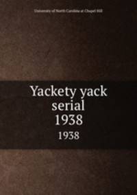 Yackety yack serial. 1938