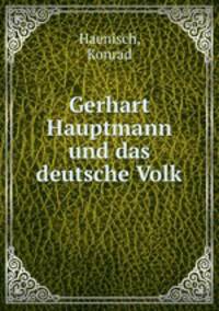 Gerhart Hauptmann und das deutsche Volk