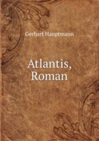 Atlantis. Roman