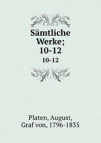 Smtliche Werke;. 10-12