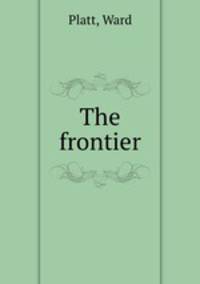 The frontier