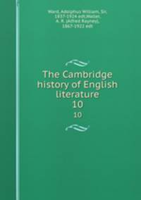 The Cambridge history of English literature. 10