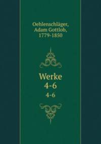 Werke. 4-6