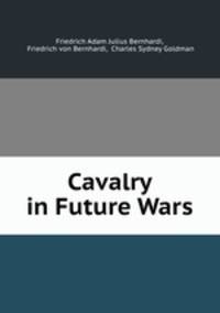 Cavalry in Future Wars