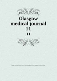 Glasgow medical journal. 11