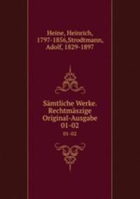 Smtliche Werke. Rechtmszige Original-Ausgabe. 01-02