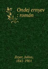 Ondej ernyev : romn