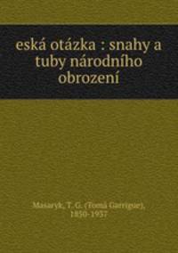 esk otzka : snahy a tuby nrodnho obrozen