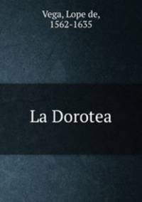 La Dorotea