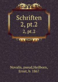 Schriften. 2, pt.2