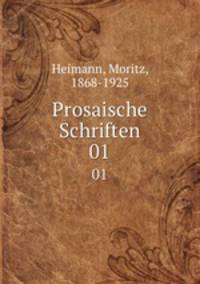 Prosaische Schriften. 01